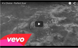 PopMatters Video Premiere: K's Choice "Perfect Scar"