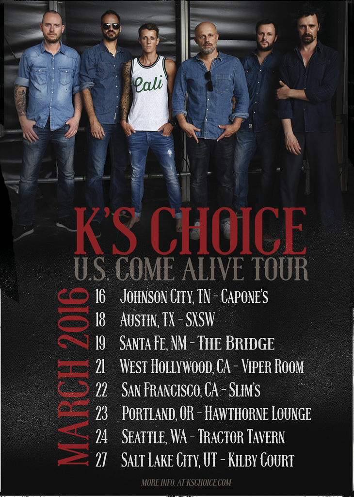 K’s Choice Announces 2016 US Dates for “Come Alive” Tour